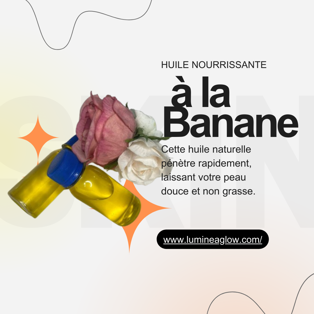 Huile Nourrissante à la Banane Curcuméa™